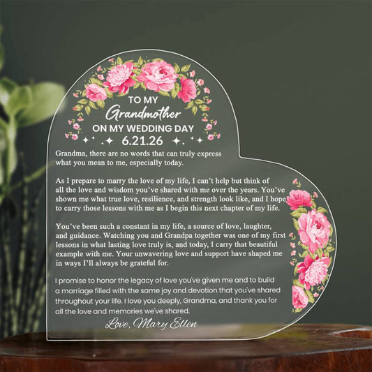 To My Grandmother on My Wedding Day Acrylic Heart Plaque