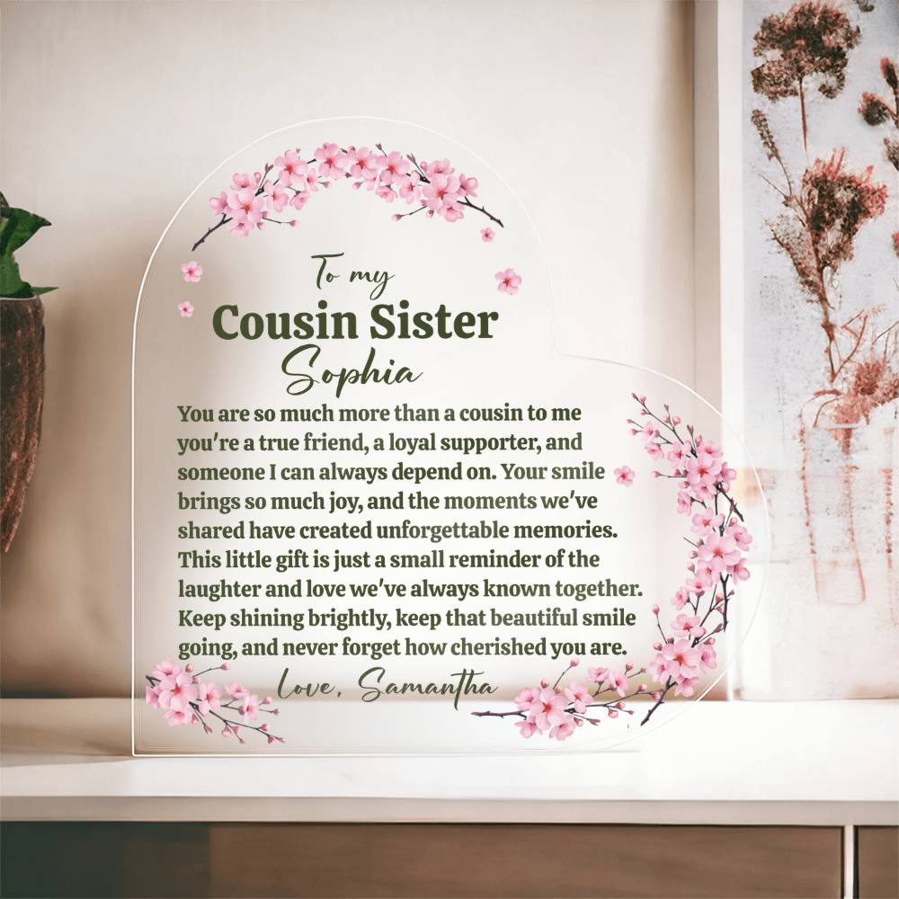 Cousin Sister Acrylic Heart Plaque