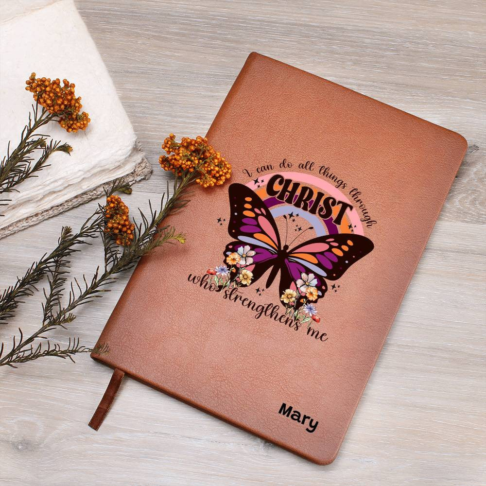 I can do all things through Christ who strengthens Me Journal-[Heartfelt Family Gift]
