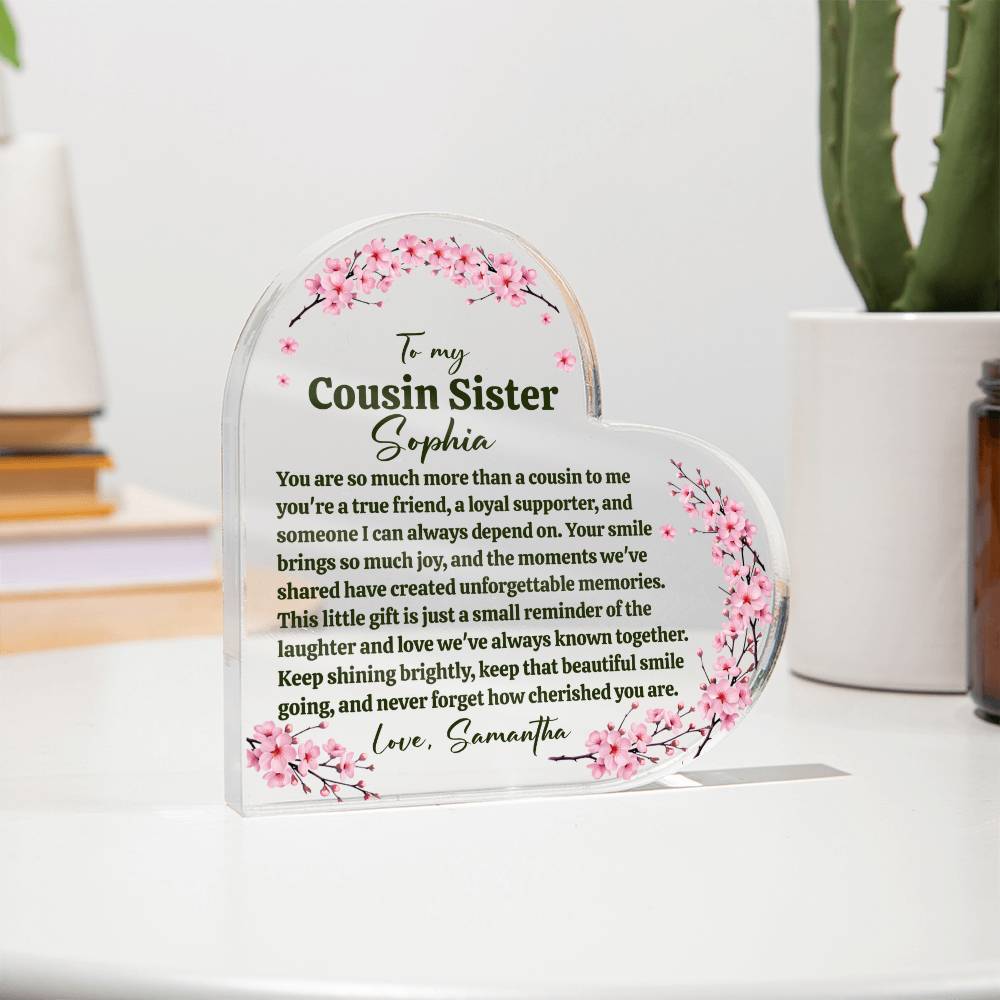 Cousin Sister Acrylic Heart Plaque