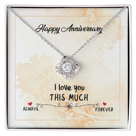 Anniversary - Love You This Much - Love Knot Necklace-[Heartfelt Family Gift]