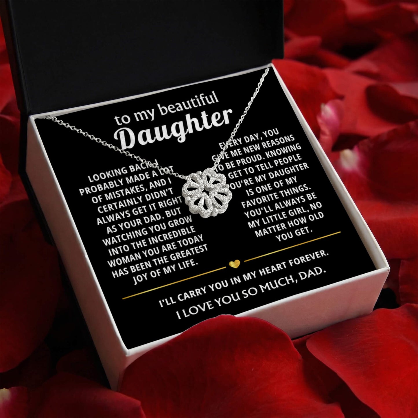 To My Beautiful Daughter, Being your Dad is my greatest joy.