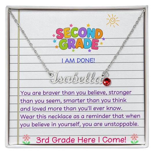 Last Day of Second Grade Birthstone Name Necklace