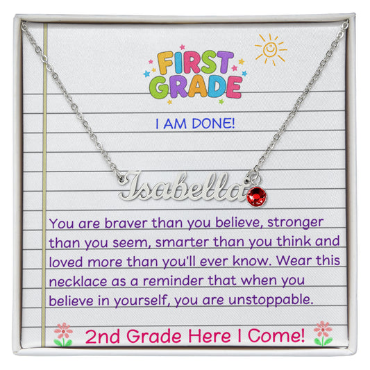 Last Day of First Grade Birthstone Name Necklace