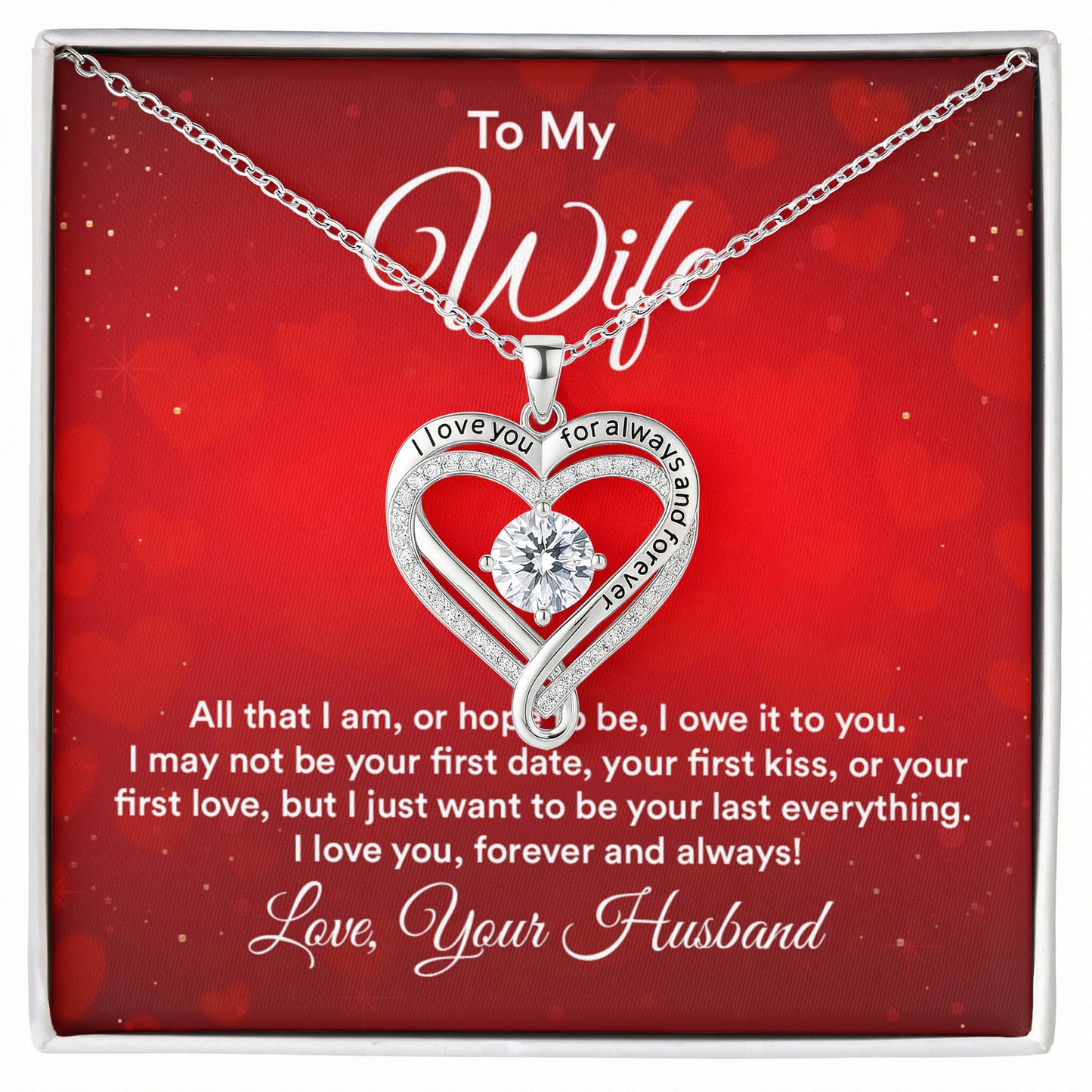 To My Wife Love You Always Heart Necklace