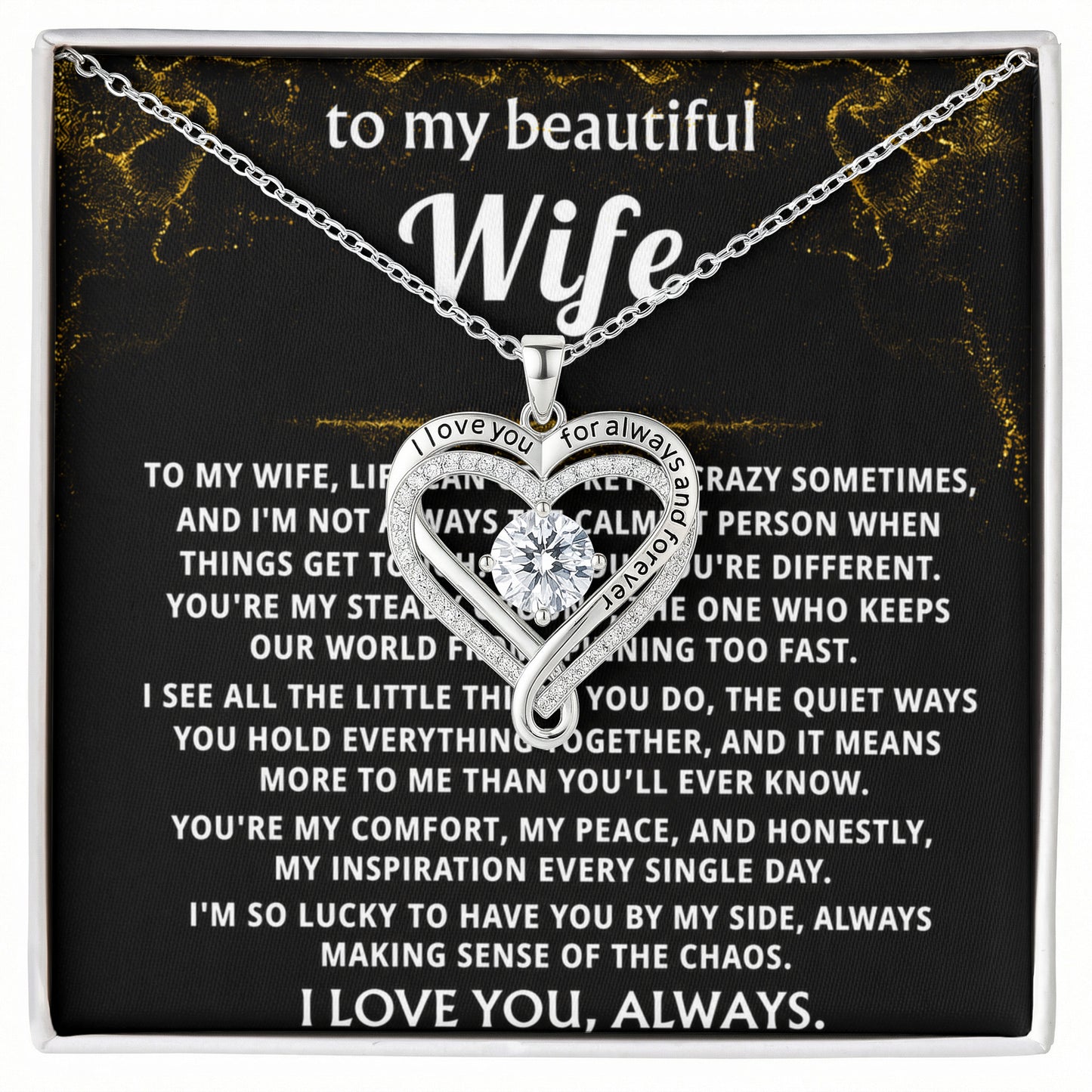 To My Wife, You make sense of my chaos.