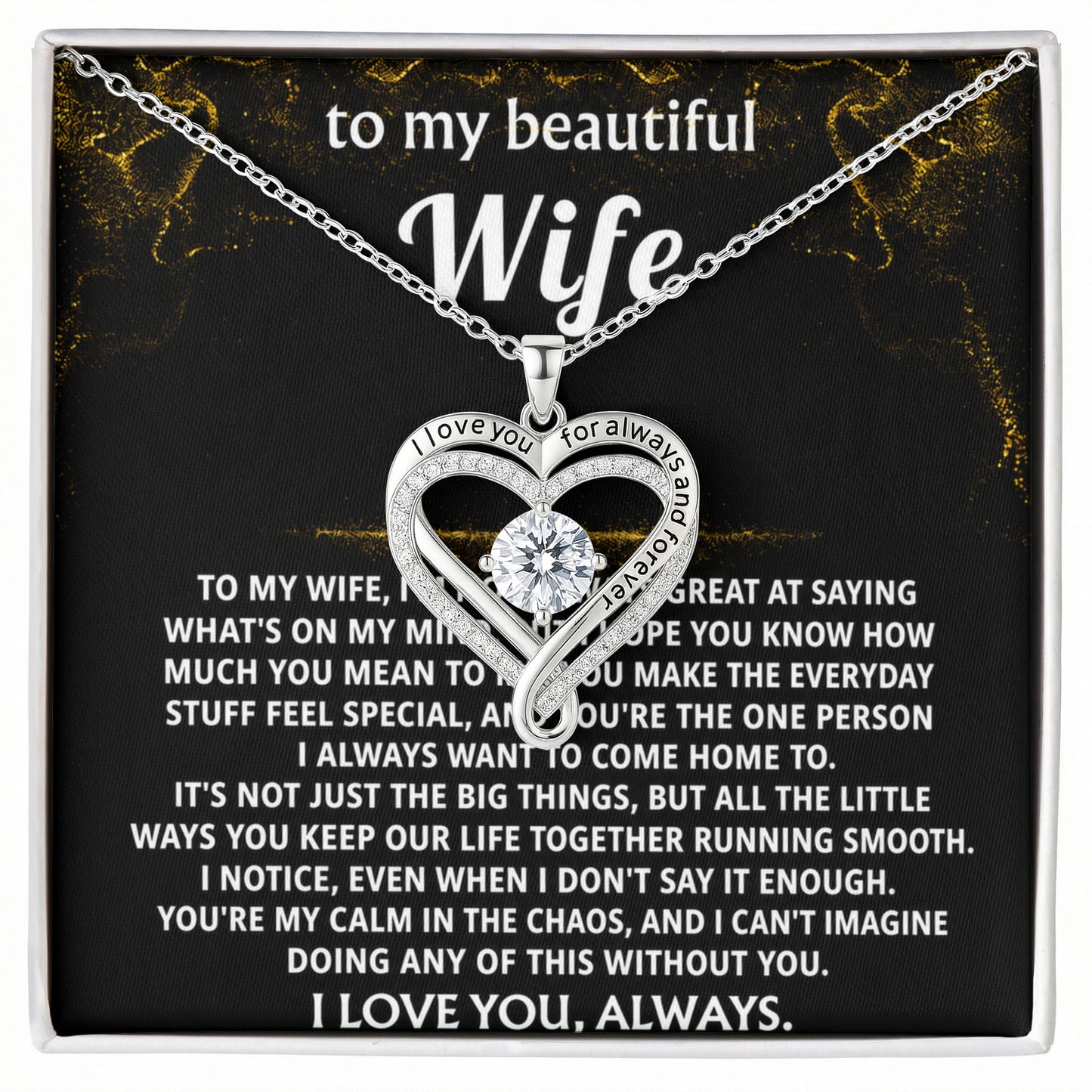 To My Wife, you're my calm in the chaos