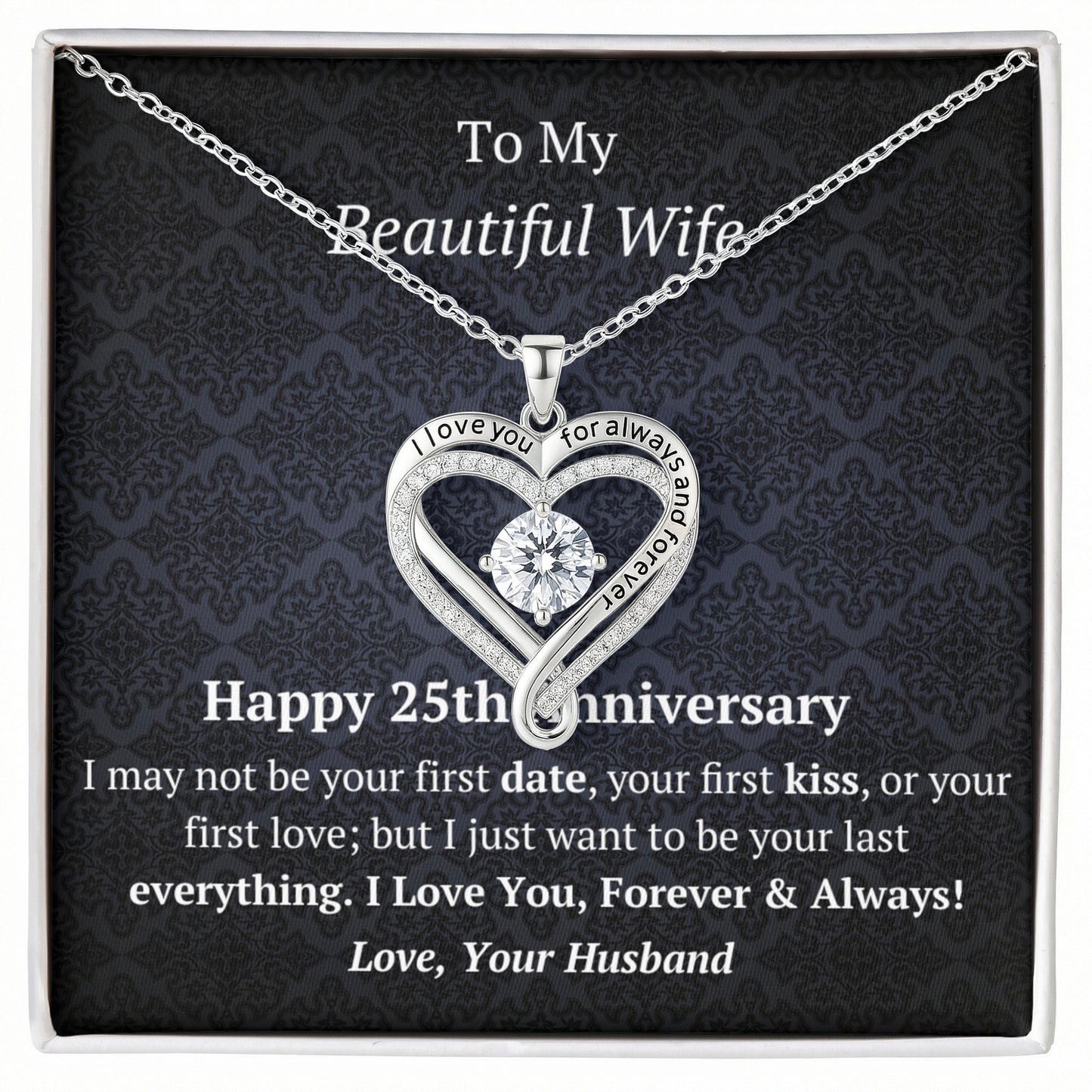 Wife 25th Anniversary Wife Love You Always Heart Necklace