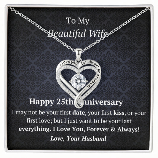 Wife 25th Anniversary Wife Love You Always Heart Necklace