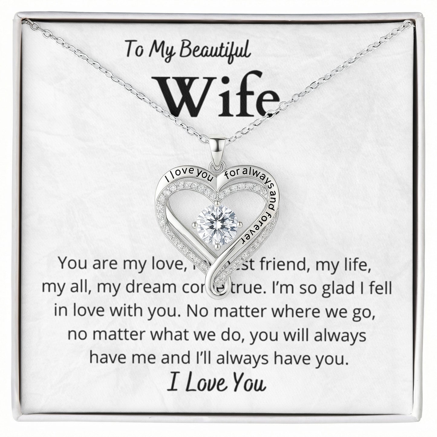 To My Wife Always & Forever Heart Necklace Gift