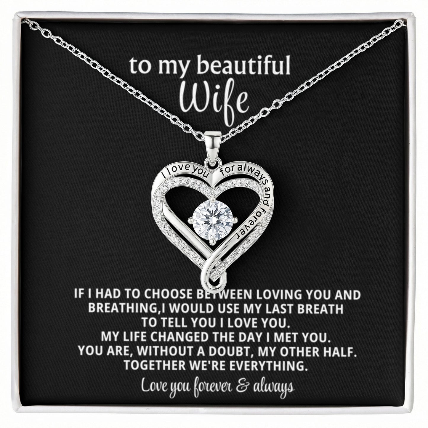 To My Wife Always & Forever Heart Necklace Gift
