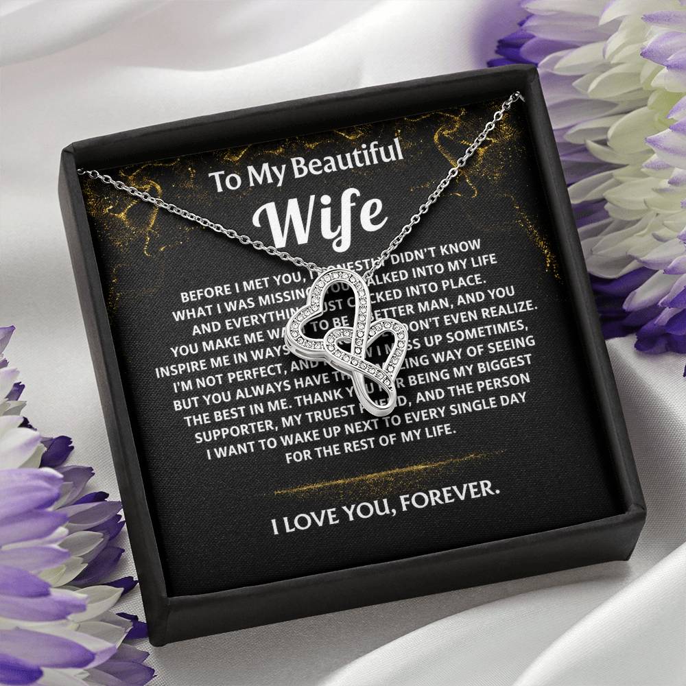To My Wife, You complete my life, my love.