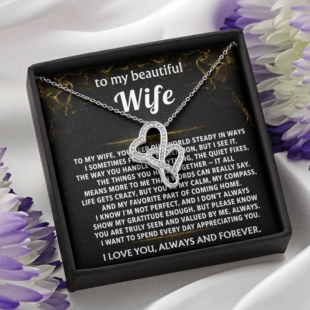 To My Wife, You are my calm, my compass.