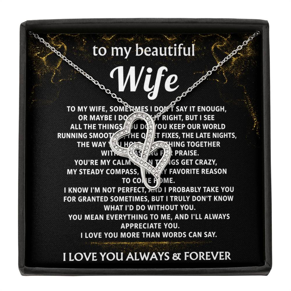 To My Wife, You mean everything to me.