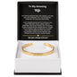 To My Amazing Wife Always & Forever Engraved Cuff Bracelet