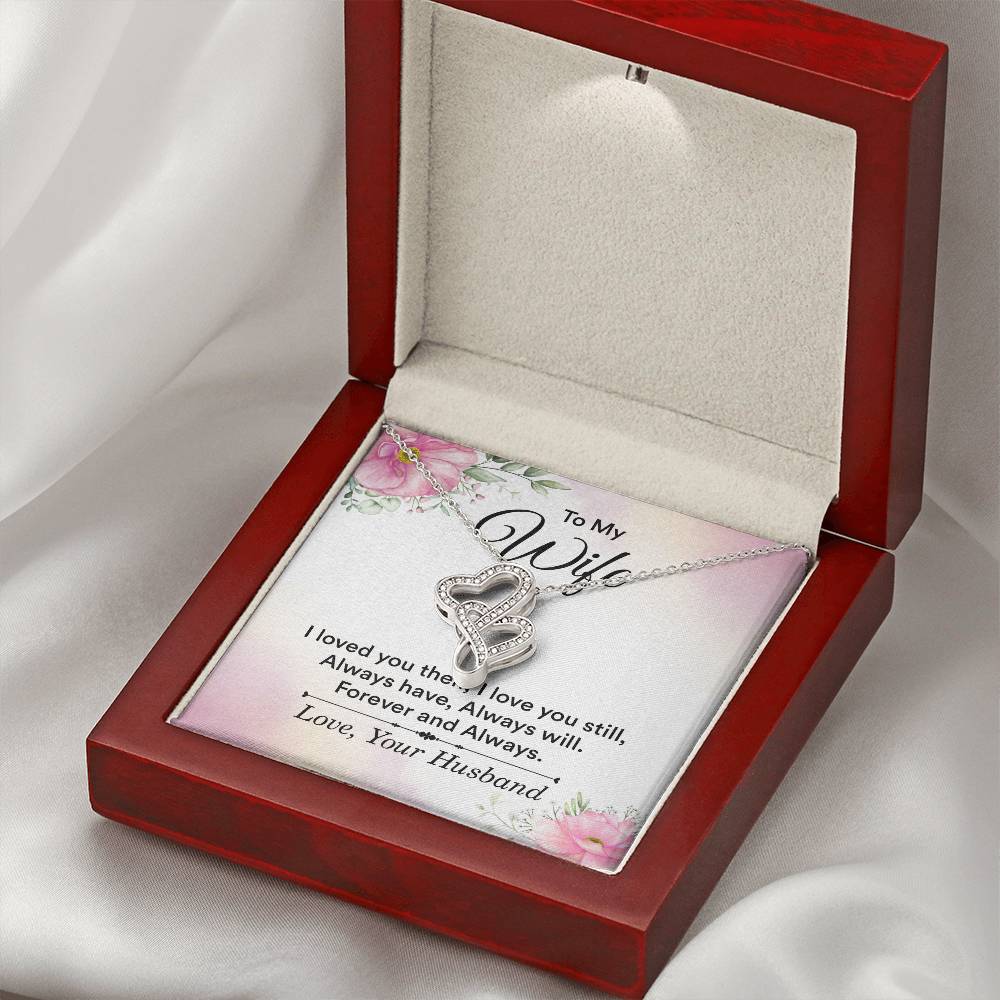 To my wife - i love you then, i love you still-[Heartfelt Family Gift]