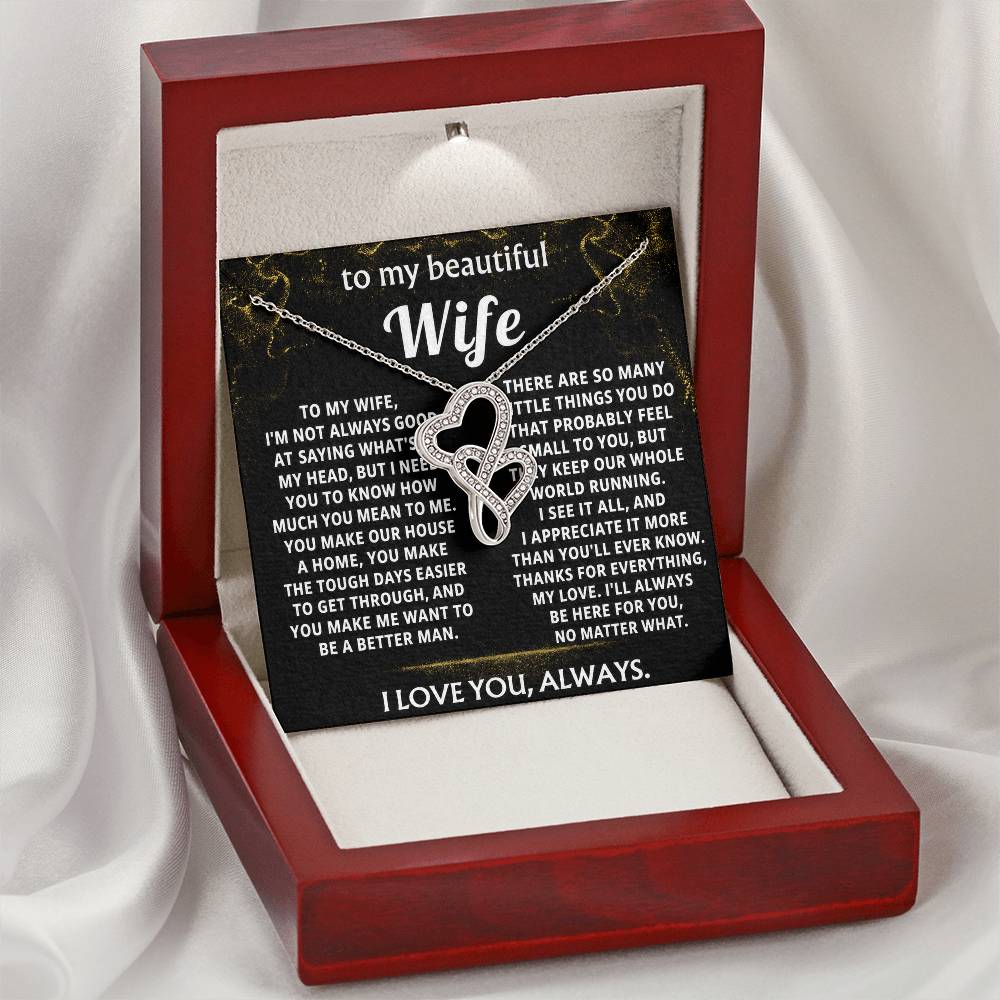 To My Wife, You make my life so much better.