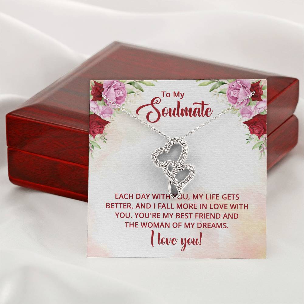 To My Soulmate - You're my best friend and the Woman of my dreams-[Heartfelt Family Gift]