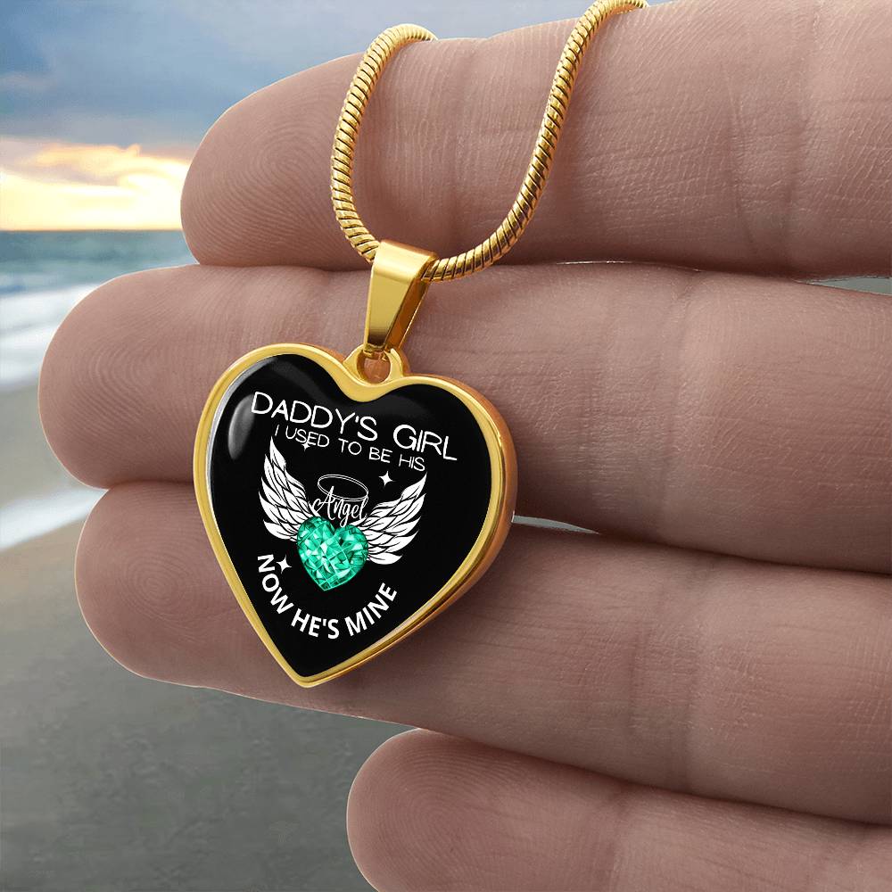 Daddy's Girl I Used To Be His Angel Now He's Mine Heart Pendant-[Heartfelt Family Gift]