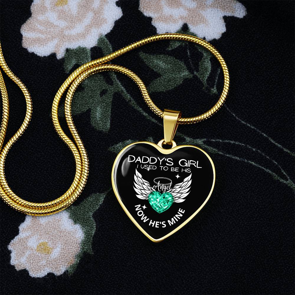 Daddy's Girl I Used To Be His Angel Now He's Mine Heart Pendant-[Heartfelt Family Gift]