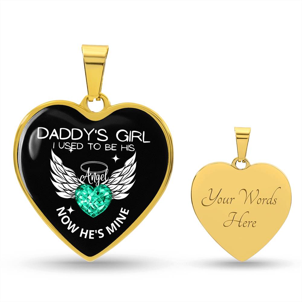 Daddy's Girl I Used To Be His Angel Now He's Mine Heart Pendant-[Heartfelt Family Gift]