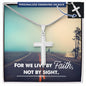 For We Live By Faith Not By Sight Engraved Cross Necklace-[Heartfelt Family Gift]