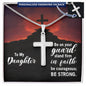 Daughter Stand Firm in Faith Engraved Cross Necklace-[Heartfelt Family Gift]