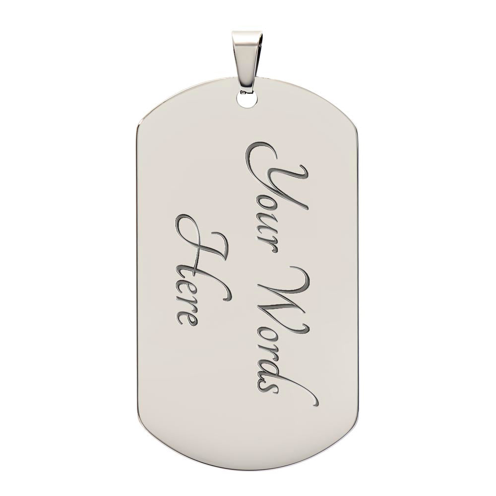 To My Son Believe In Yourself Dog Tag Necklace Engraved-[Heartfelt Family Gift]