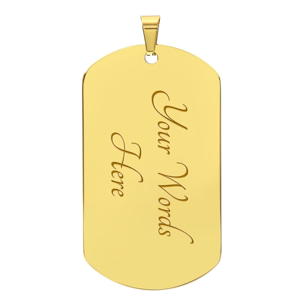 To My Son Believe In Yourself Dog Tag Necklace Engraved-[Heartfelt Family Gift]