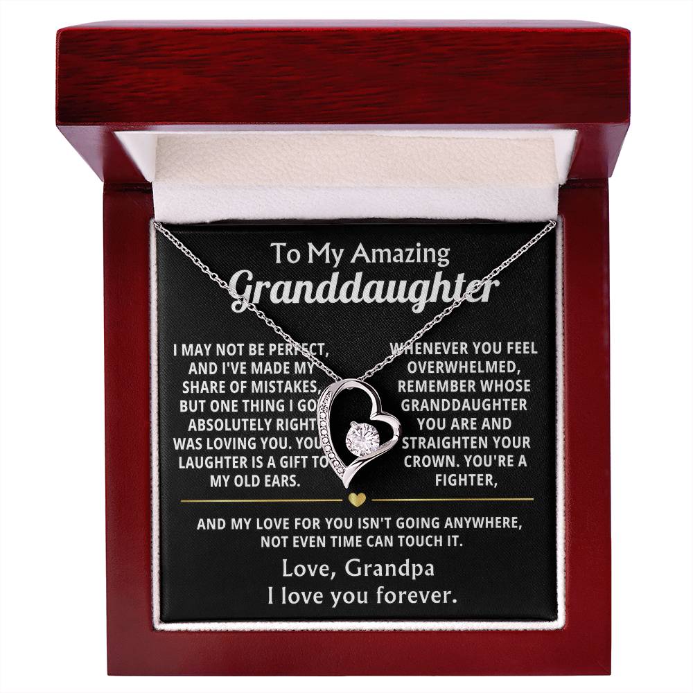 To My Amazing Granddaughter, Loving you was my best decision.
