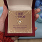 To My Best Friend-True friends are never far Heart Necklace Gift-[Heartfelt Family Gift]