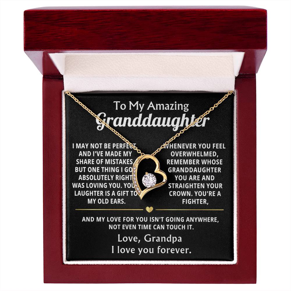 To My Amazing Granddaughter, Loving you was my best decision.