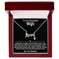 To My Wife Love Necklace