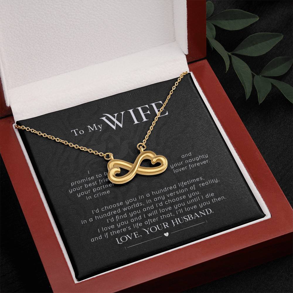 To my wife- I promise - Endless Love Necklace-[Heartfelt Family Gift]