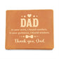 Dad  In Your Arms, I Found Comfort Leather Wallet-[Heartfelt Family Gift]