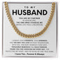 To My Husband Cuban Link Chain Gift