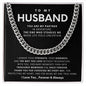 To My Husband Cuban Link Chain Gift
