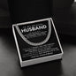To My Husband Cuban Link Chain Gift