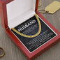 To My Husband Cuban Link Chain Gift