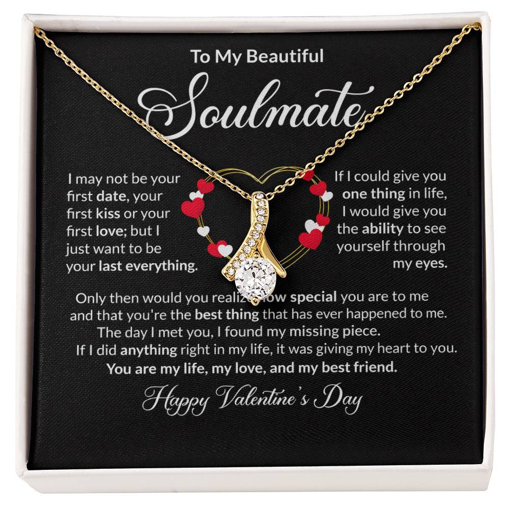 To My Soulmate Valentine's Day Alluring Beauty Necklace Gift