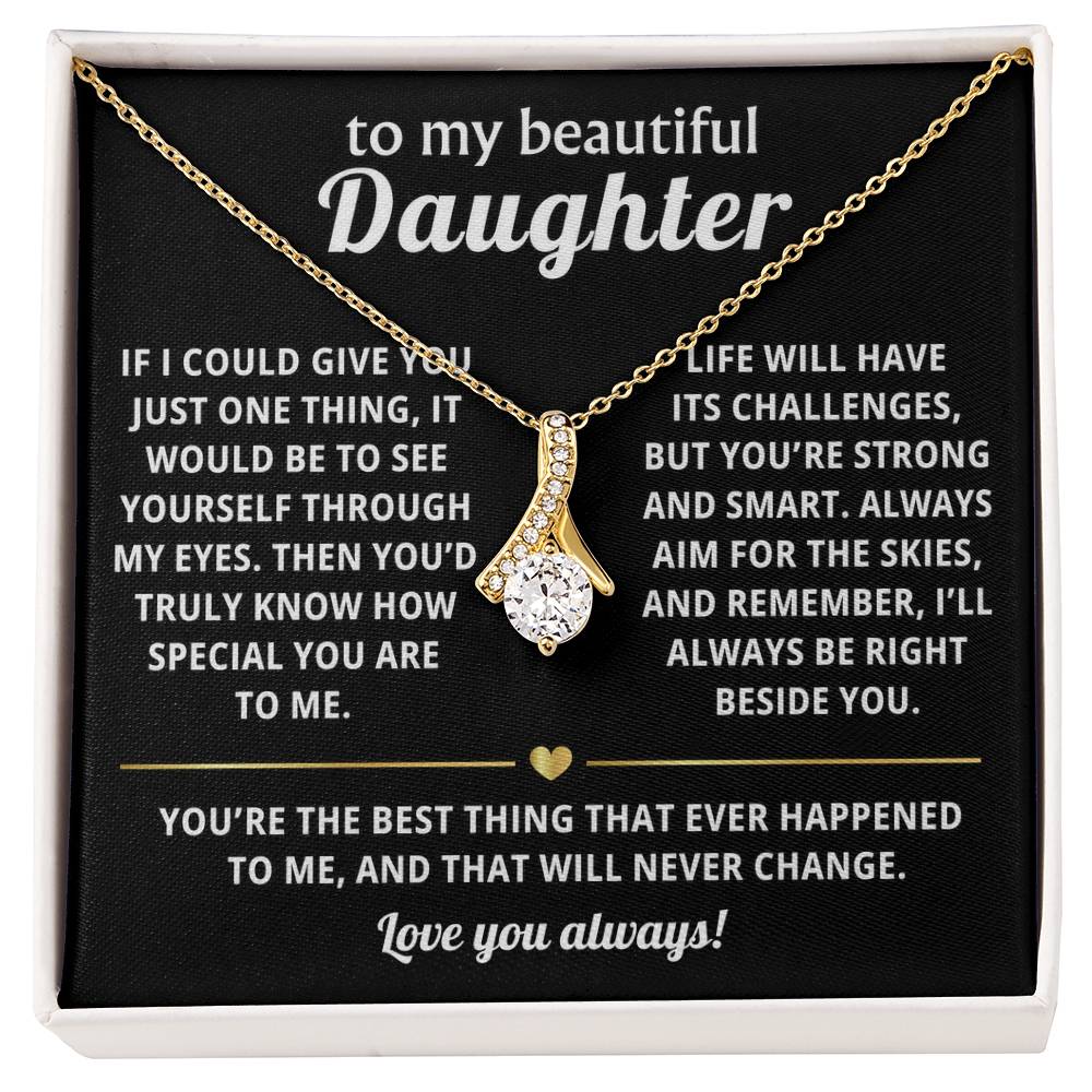 To My Daughter Alluring Beauty Necklace Gift