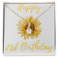 Happy 21st Birthday Alluring Beauty Necklace-[Heartfelt Family Gift]