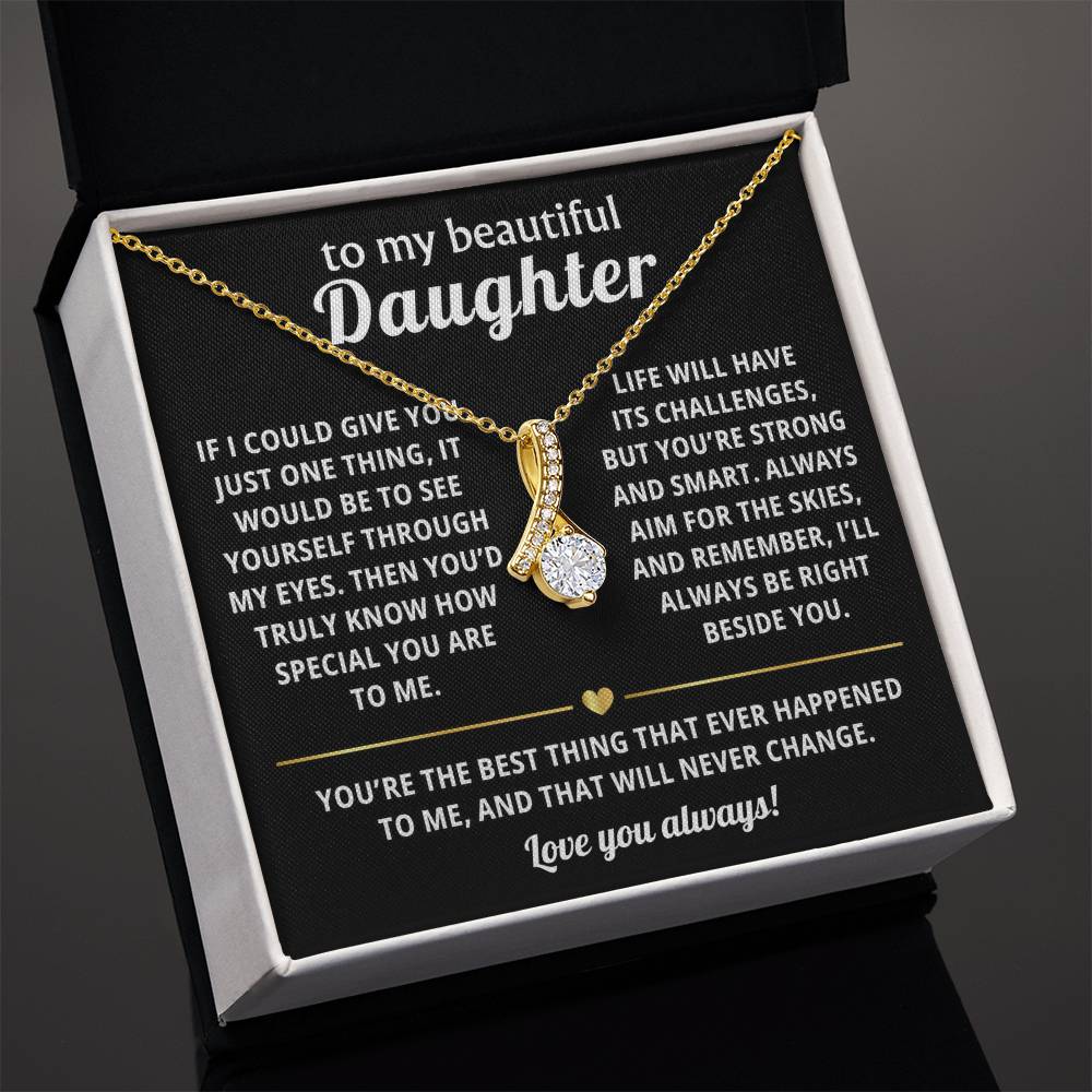 To My Daughter Alluring Beauty Necklace Gift