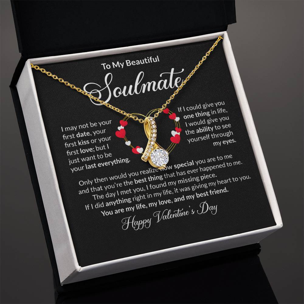 To My Soulmate Valentine's Day Alluring Beauty Necklace Gift