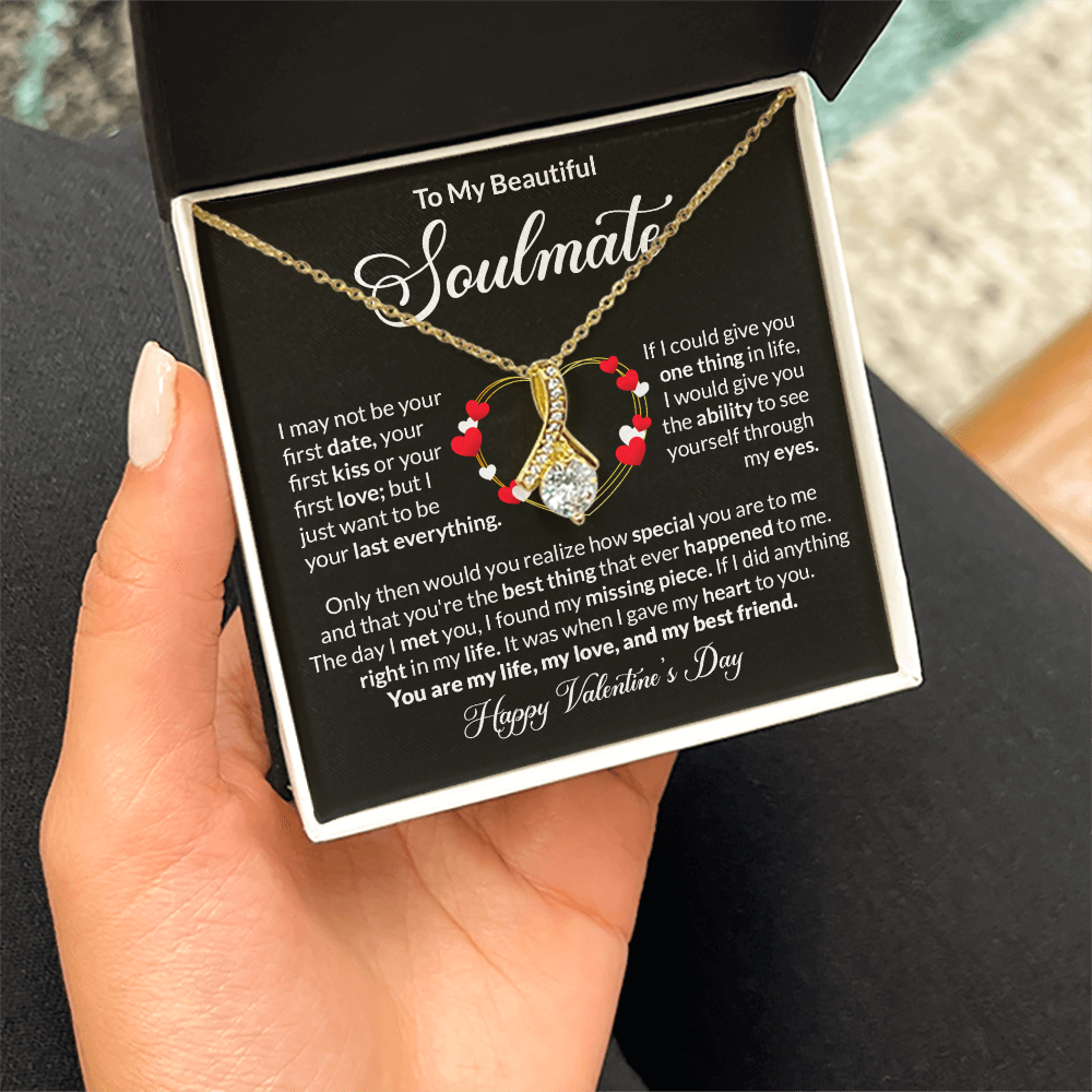 To My Soulmate Happy Valentines Day Alluring Beauty Necklace Gift-[Heartfelt Family Gift]