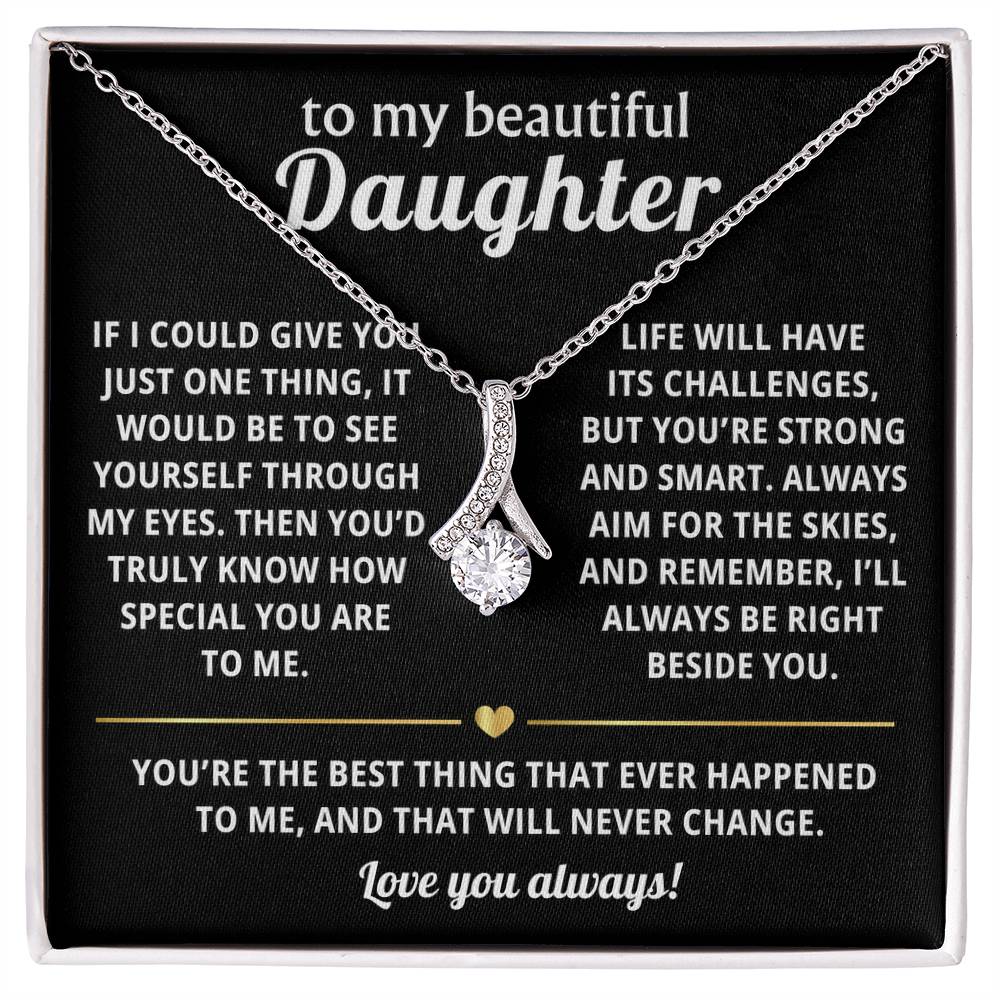 To My Daughter Alluring Beauty Necklace Gift