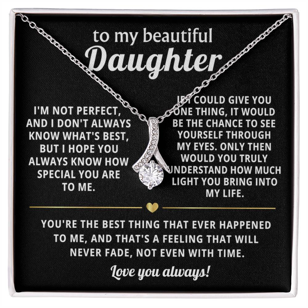 To My Daughter Alluring Beauty Necklace Gift