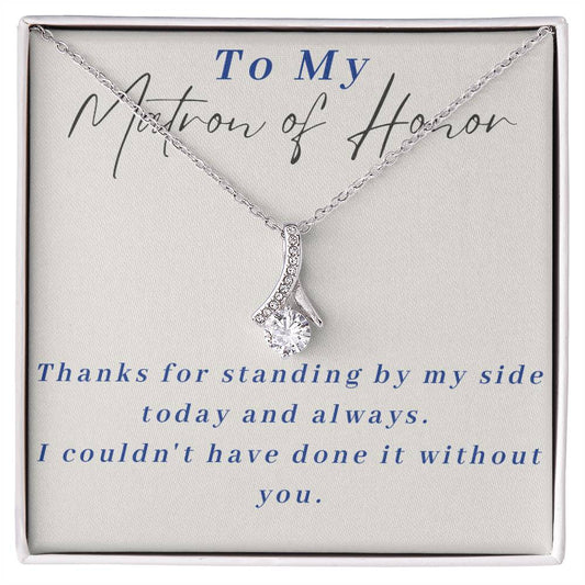 Matron of Honor Alluring Beauty Necklace-[Heartfelt Family Gift]