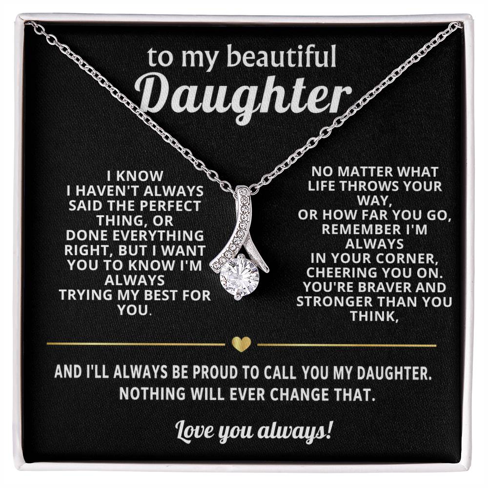 To My Daughter Alluring Beauty Necklace Gift