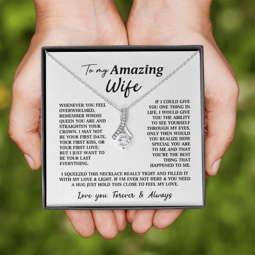 To My Amazing Wife Alluring Beauty Necklace